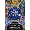 The Dark Mirror: The million-copy bestselling series from the author of THE PRIORY OF THE ORANGE TREE {Contemporary} (Warehouse)