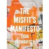 The Misfit's Manifesto (Misfits Manifesto Lidia Yuknavitch) {Motivational} (Warehouse)