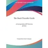 The Stock Transfer Guide: A Compilation Of Statutes (1912) {Labour} (Warehouse)
