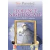 She Persisted: Florence Nightingale: Florence Nightingale {Women} (Warehouse)
