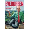 Evergreen:The Botanical Life of a Plant {Punk} (Warehouse)