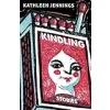 Kindling: Stories {Genre Fiction} (Warehouse)