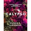Calypso (Calypso Oliver K Langmead) {Genre Fiction} (Warehouse)