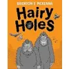 Hairy Holes (Hairy Holes Brenton McKenna) {Graphic Design} (Warehouse)