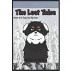The Lost Tales: Book 1 A Dog On His Own {Action & Adventure} (Warehouse)