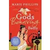 Gods Behaving Badly (Gods Behaving Badly Marie Phillips) {Contemporary} (Warehouse)