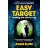 Easy Target: Taming the Black Dog {Memoirs} (Warehouse)