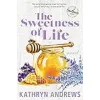 The Sweetness of Life: Volume 1 (Sweetness Life Starving Southern) {Literature & Fiction} (Warehouse)