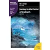 Journey to the Center of the Earth: Mandarin Companion Graded Readers Level 2, Traditional Character Edition {Education Theory} (Warehouse)