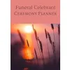 Funeral Celebrant Ceremony Planner {Management & Leadership} (Warehouse)