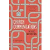 Church Communications: Methods and Marketing {Church Administration} (Warehouse)