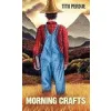 Morning Crafts {Education Theory} (Warehouse)